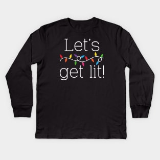 Let’s Get Lit! Kids Long Sleeve T-Shirt
